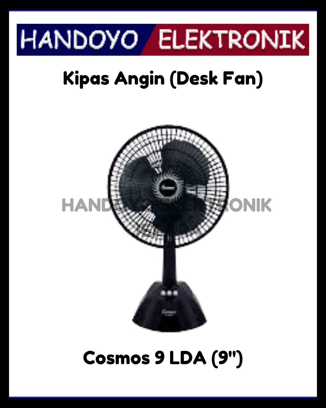 Desk Fan Cosmos CF-9 LDA