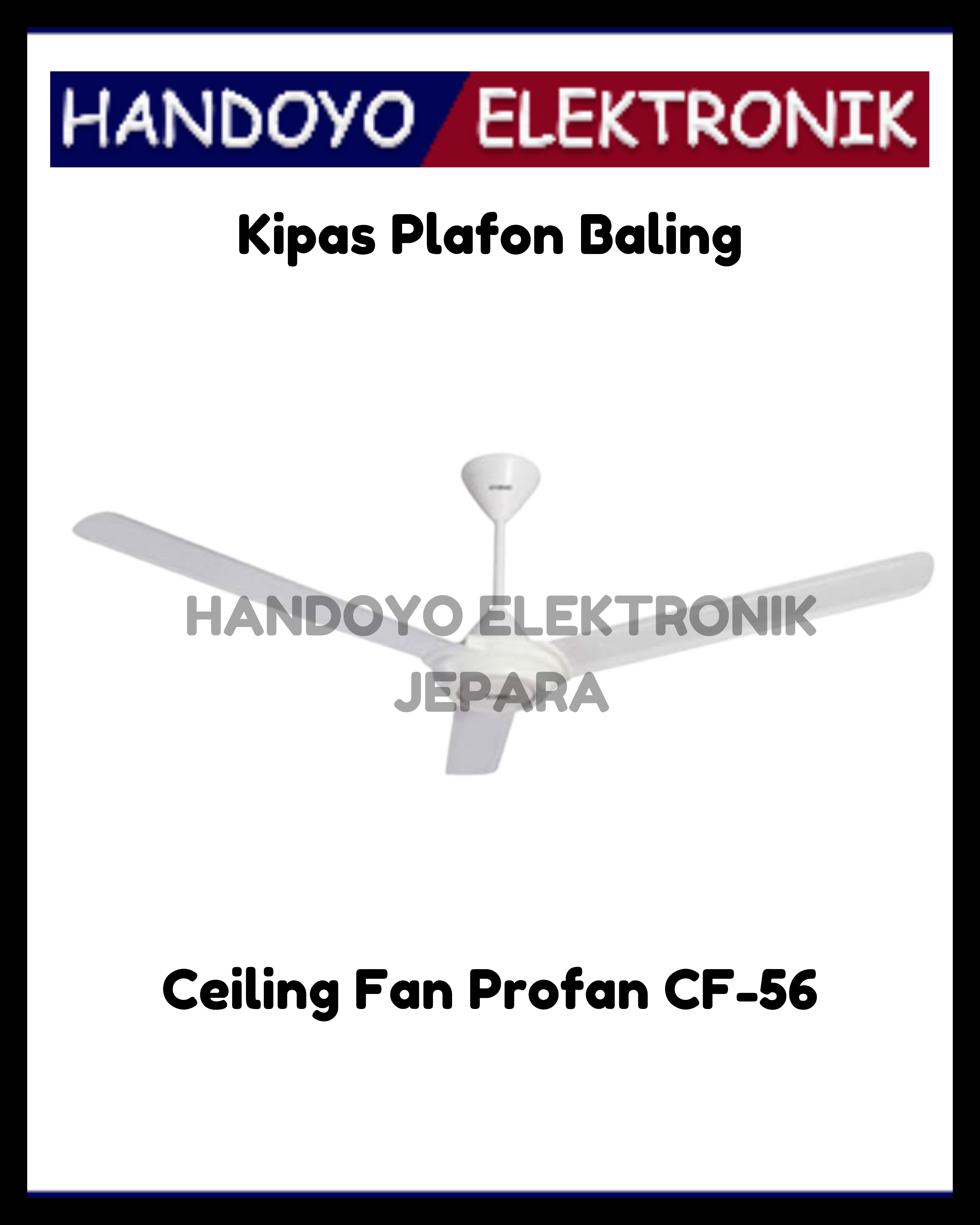Kipas Baling-baling Profan CF-56 75w Dark Grey