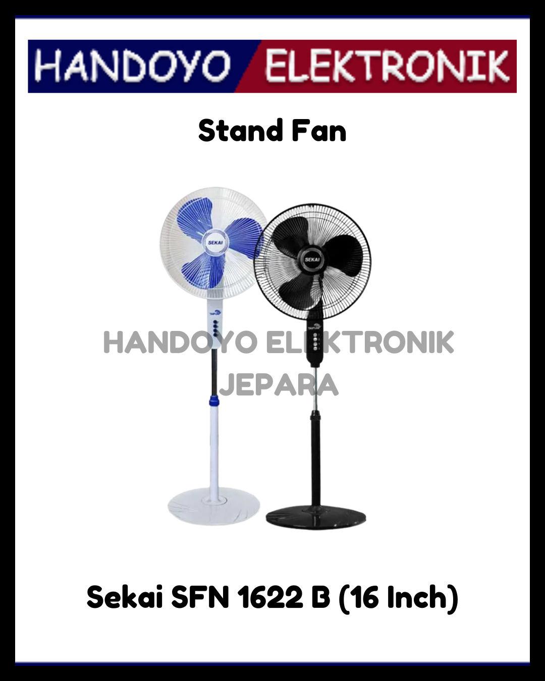 (PROMO) Stand Fan Sekai SFN 1622 B (16 Inch) (Kaki Bulat)