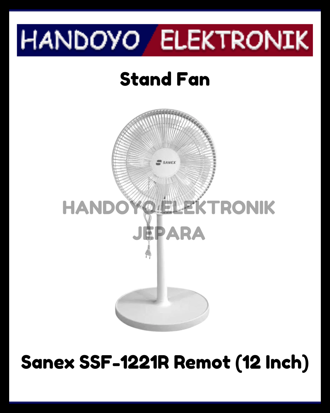 (PROMO) Stand Fan Sanex SSF-1221R Remot (12 Inch)