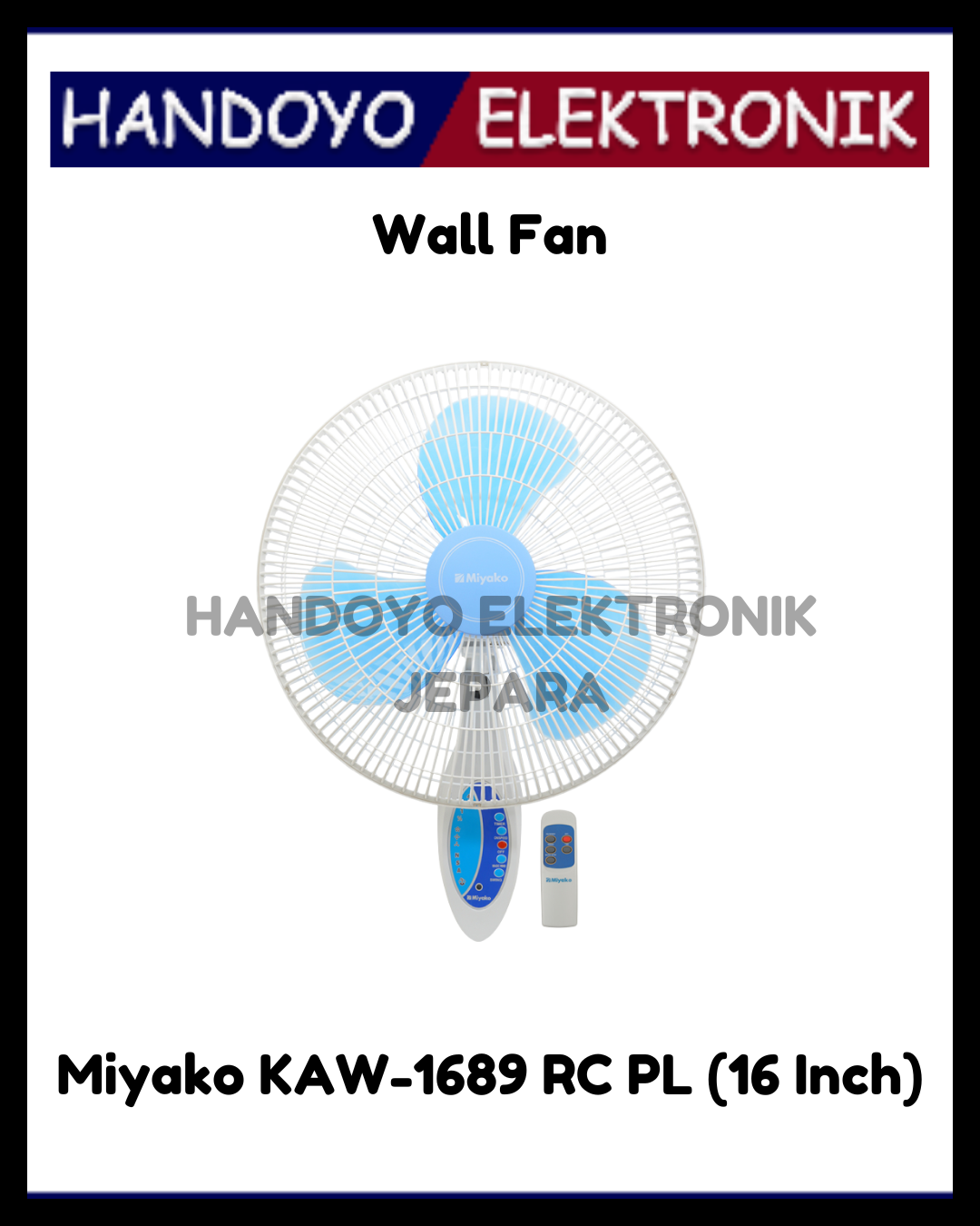 Wall Fan Miyako KAW-1689 RC PL (16 Inch)