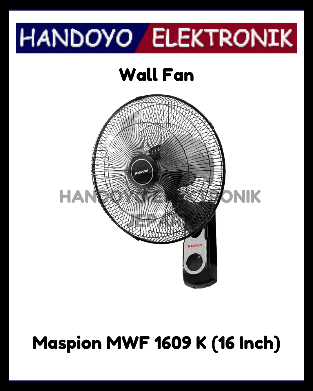 Wall Fan Maspion MWF 1609 K (16 Inch)
