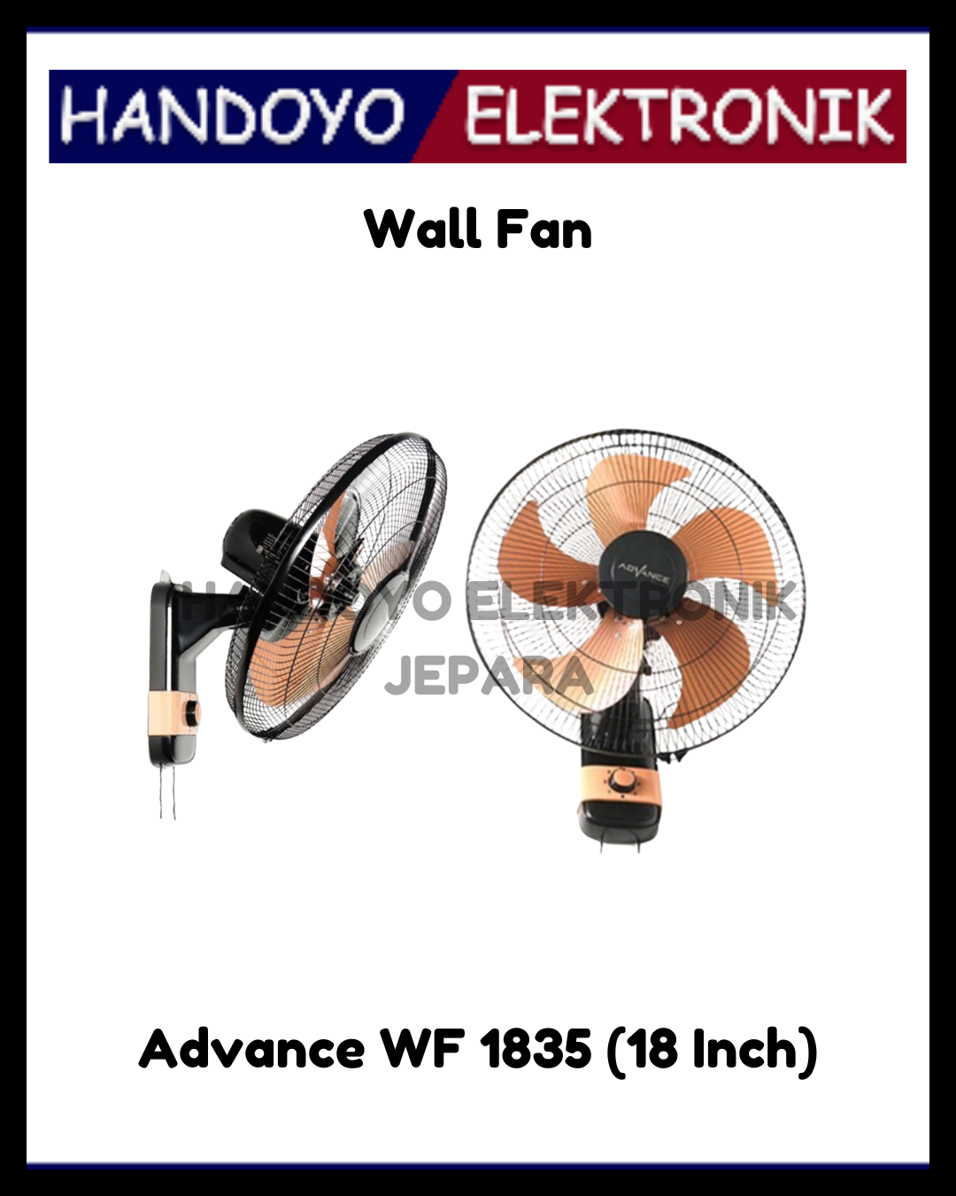 (PROMO) Wall Fan Stainless Advance WF 1835 (18 Inch)