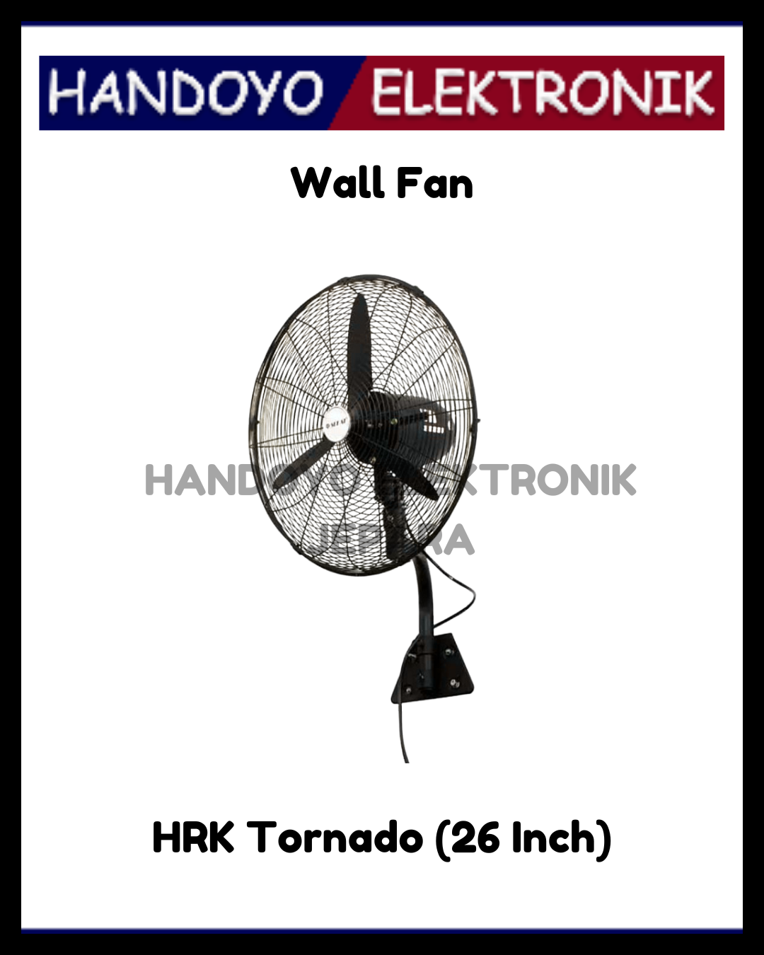 Wall Fan HRK Tornado Besi (26 Inch)