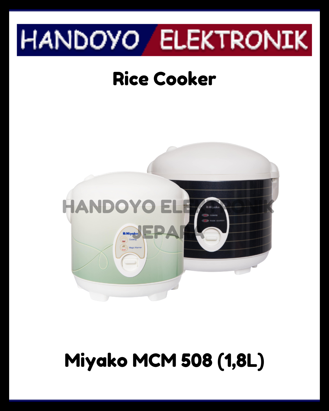 Rice Cooker Miyako MCM 508 (1,8L)