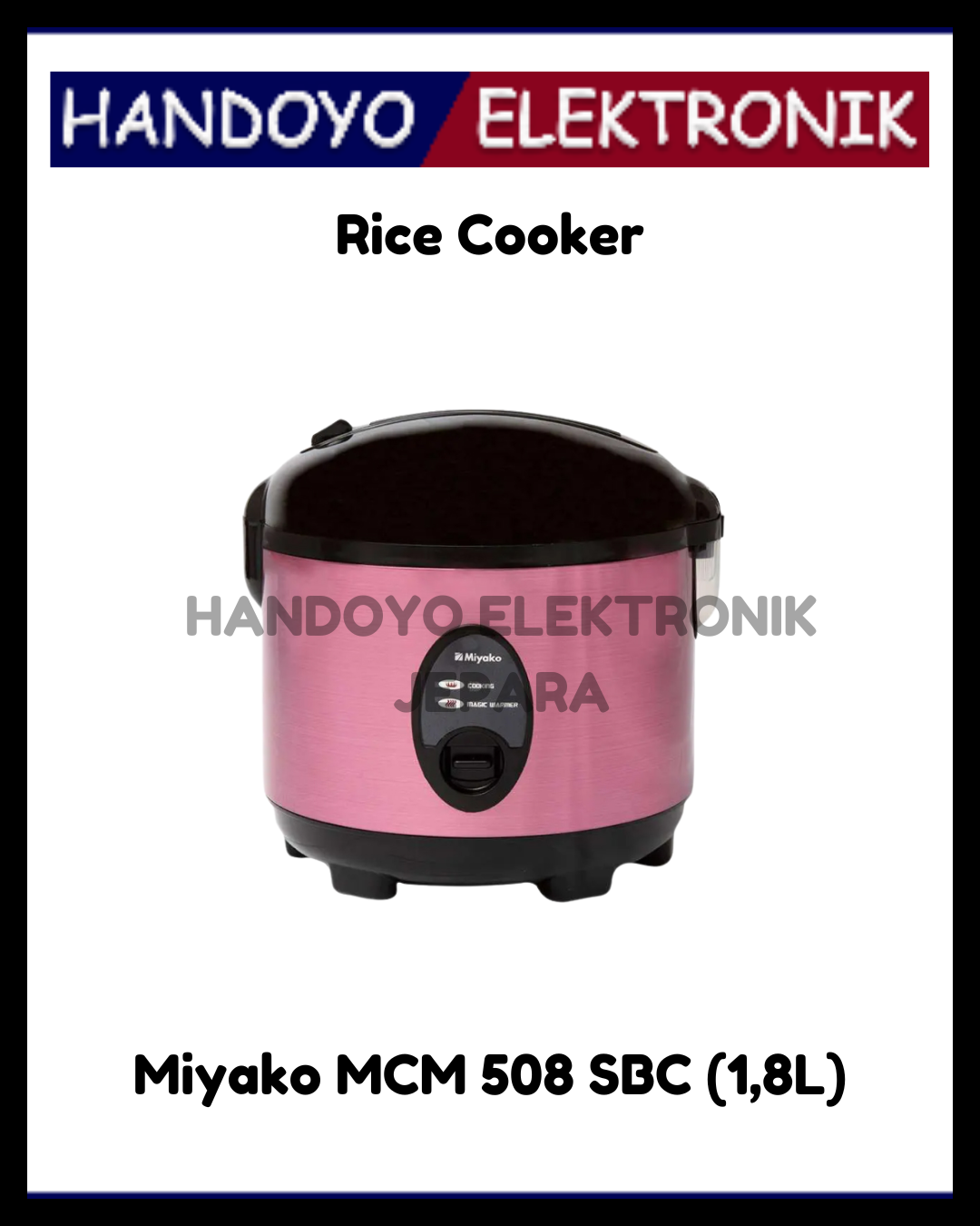 Rice Cooker Miyako MCM 508 SBC (1,8L)