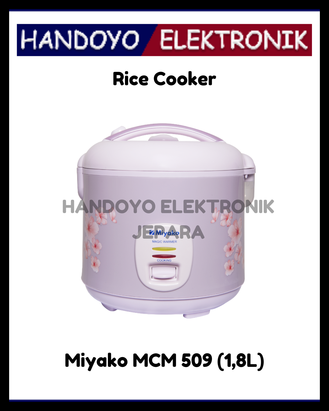 Rice Cooker Miyako MCM 509 (1,8L)