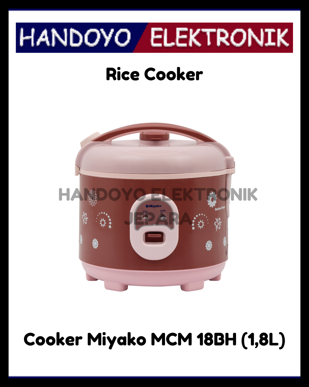 Rice Cooker Miyako MCM 18BH (1,8L)
