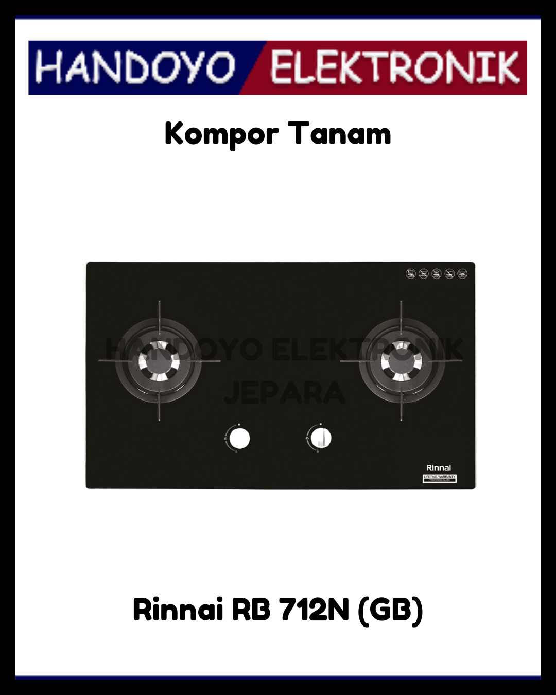 Kompor Gas Tanam 2 Tungku Rinnai RB 712N (GB)
