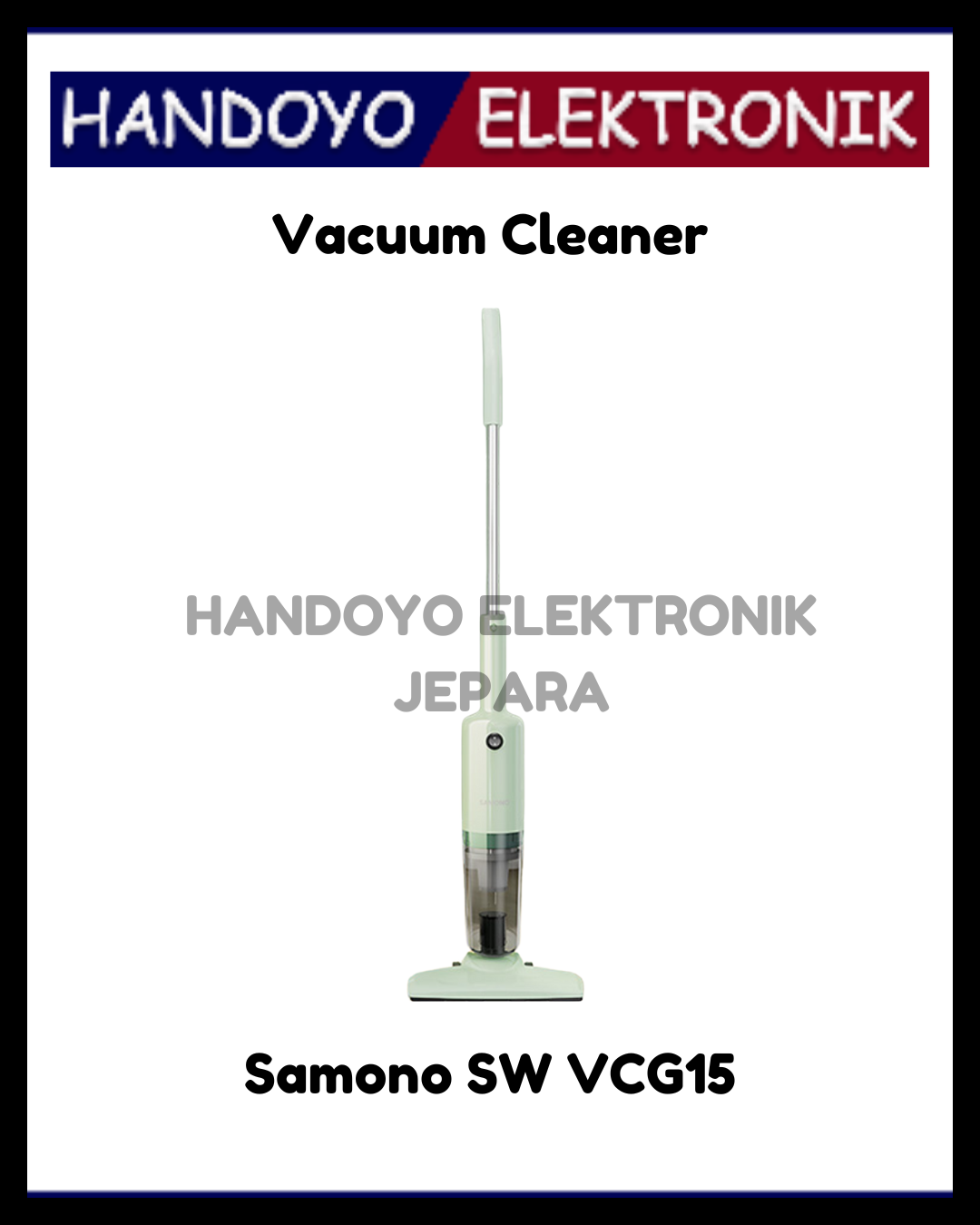 Vacuum Cleaner Samono SW VCG15 2in1 15KPa