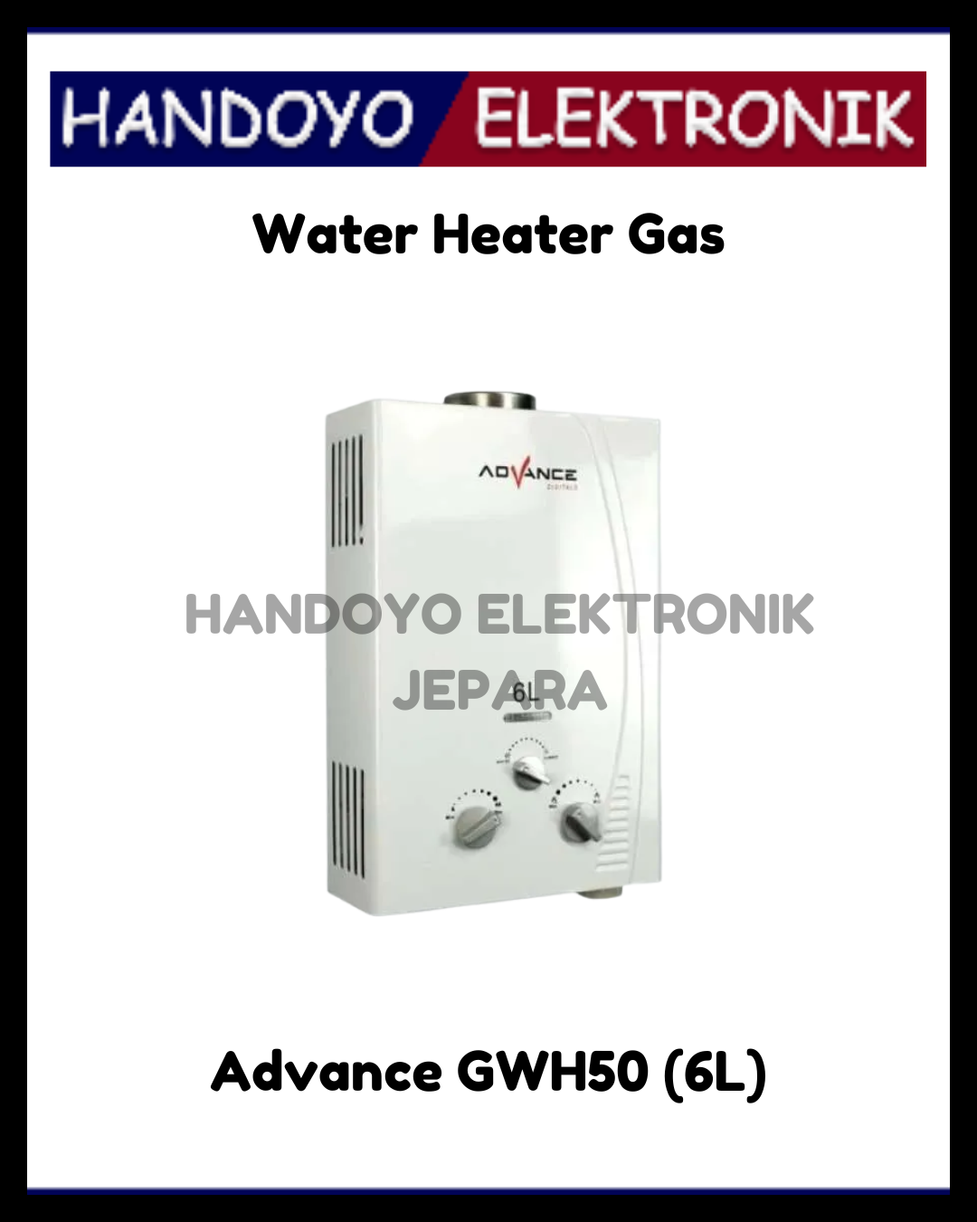 Water Heater Gas Advance GWH50 (6L)