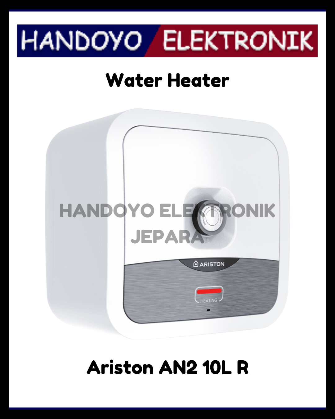 Water Heater Listrik Ariston AN2 10L R