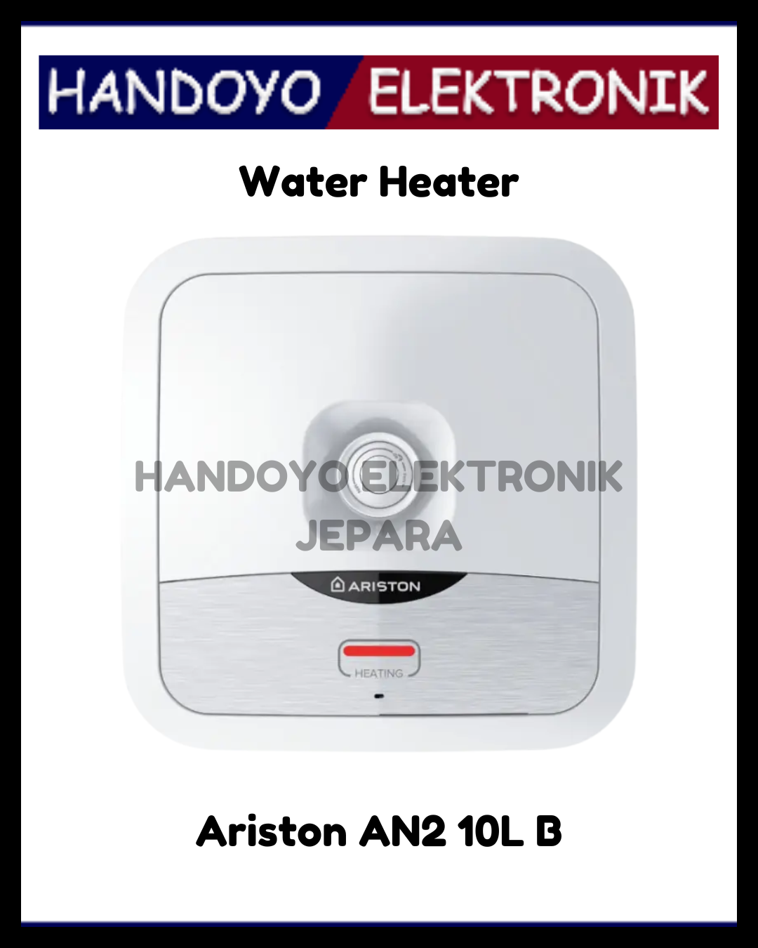 Water Heater Listrik Ariston AN2 10L B