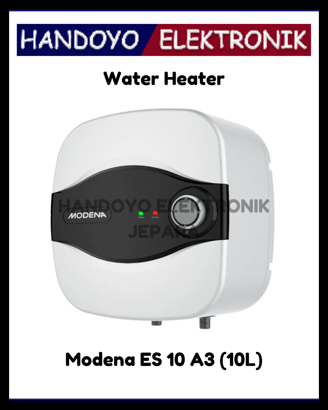 (PROMO) Water Heater Listrik Modena ES 10 A3 (10L)