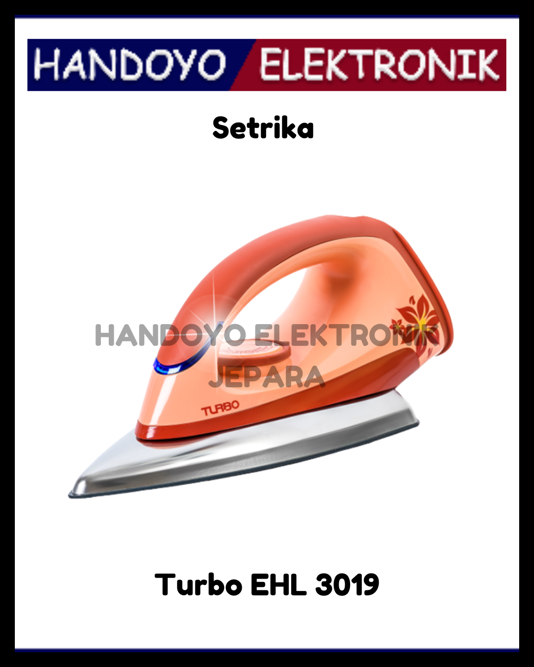 Setrika Turbo EHL 3019