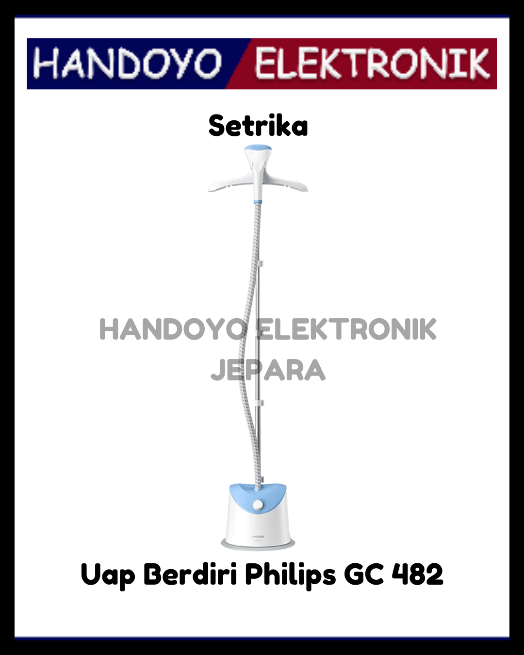 Setrika Uap Berdiri Philips GC 482 Standing Steamer Garment Steamer