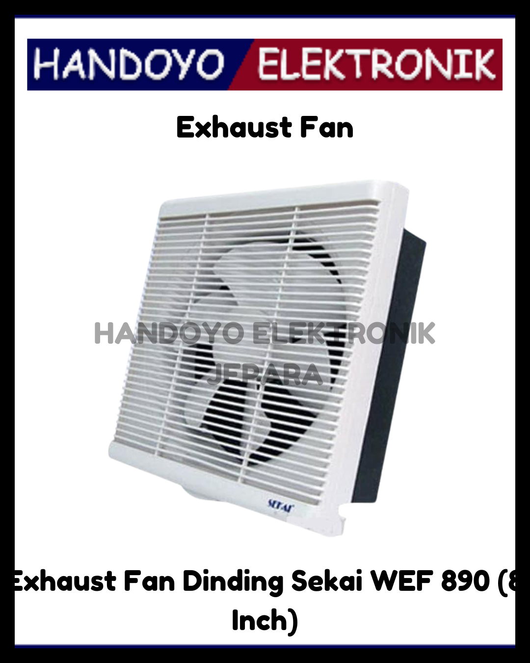 Exhaust Fan Dinding Sekai WEF 890 (8 Inch)
