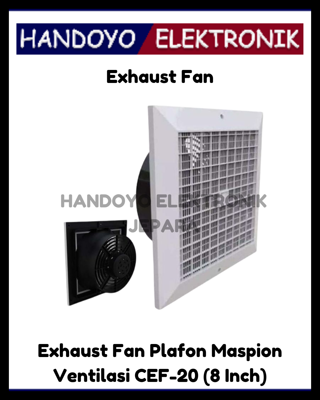 Exhaust Fan Plafon Maspion Ventilasi CEF-20 (8 Inch)