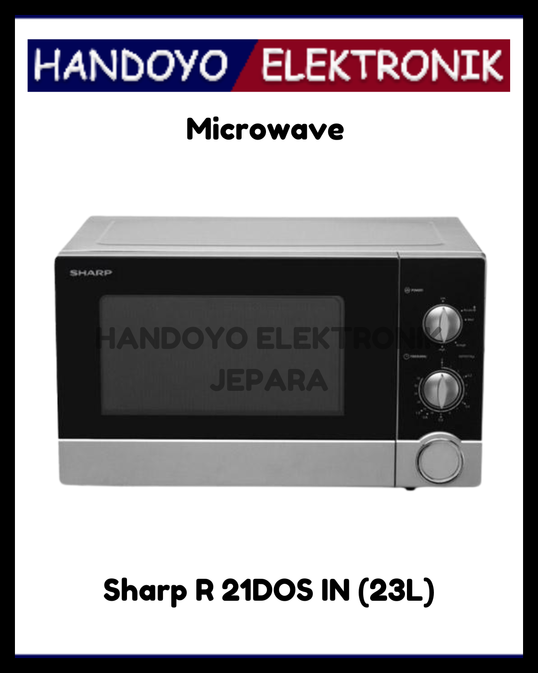 Microwave Sharp R 21DOS IN (23L)