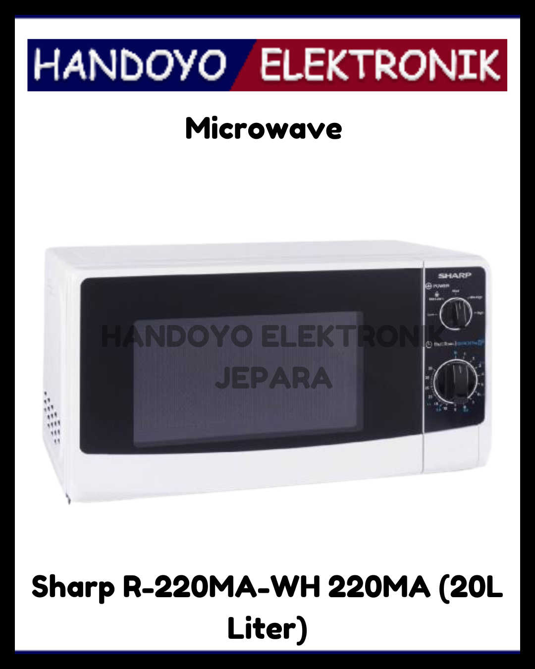 Microwave Sharp R-220MA-WH 220MA (20L Liter)