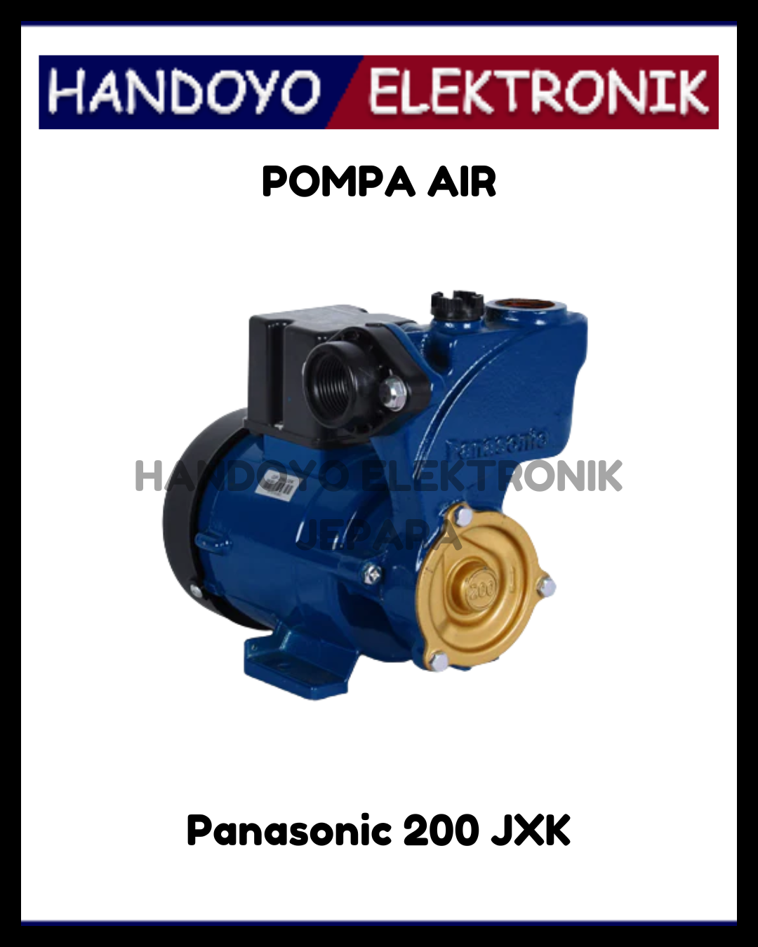 Pompa Air Panasonic 200 JXK (200W)