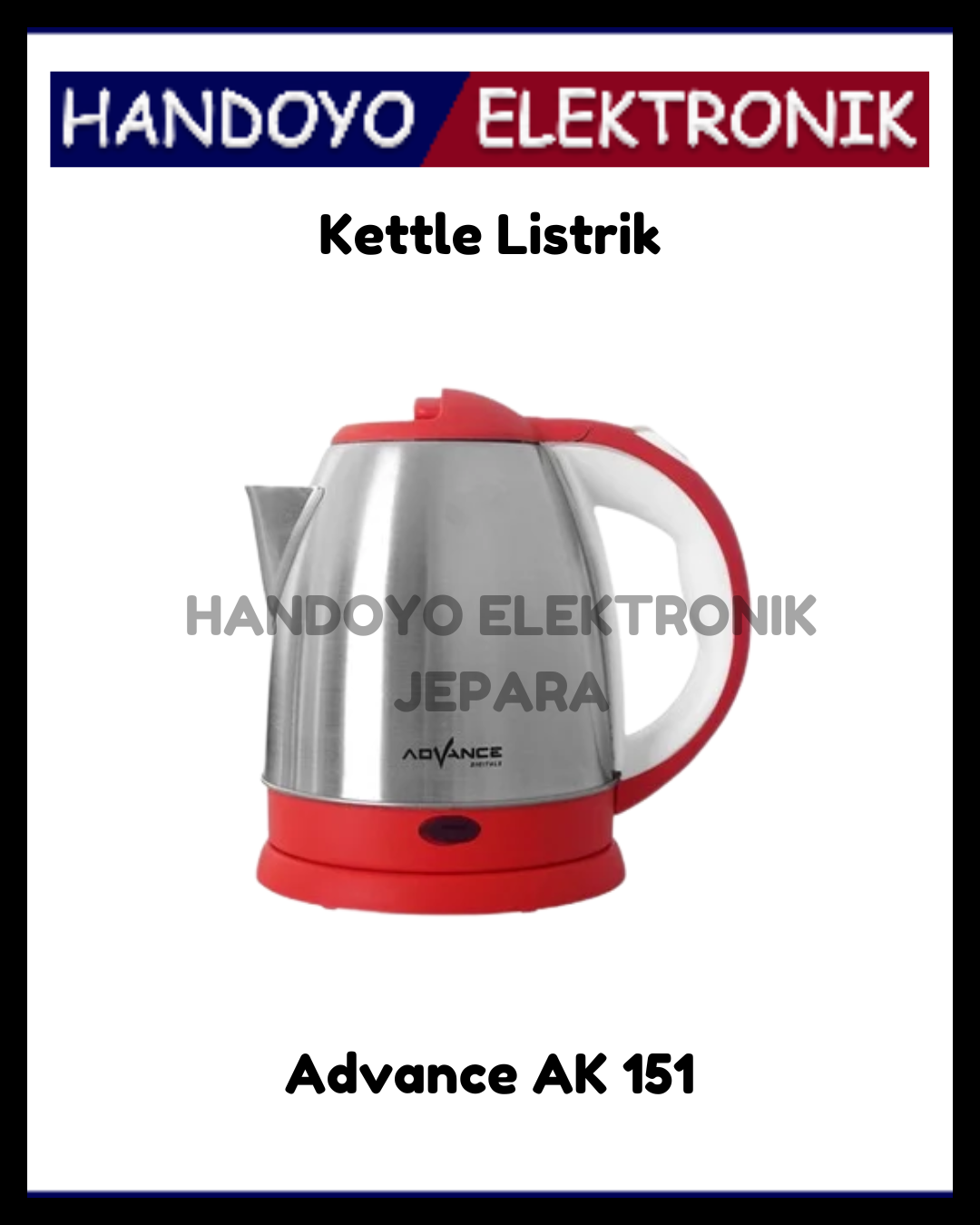 Kettle Listrik Advance AK 151