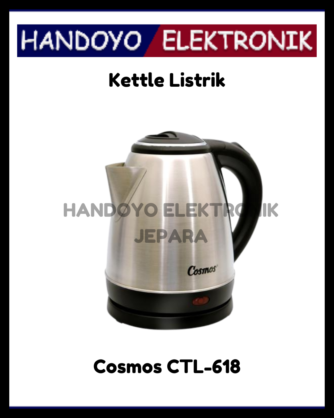Kettle Listrik Cosmos CTL-618