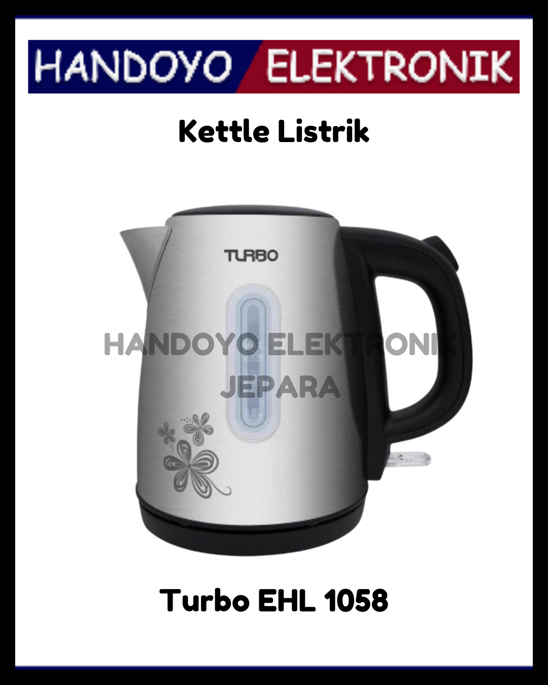 Kettle Listrik Turbo EHL 1058