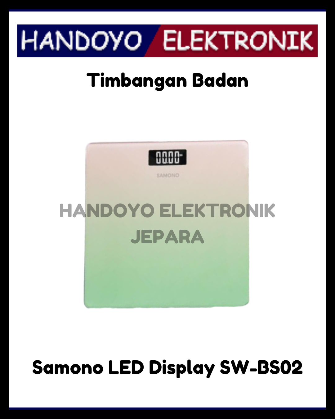 Timbangan Badan Samono LED Display SW-BS02