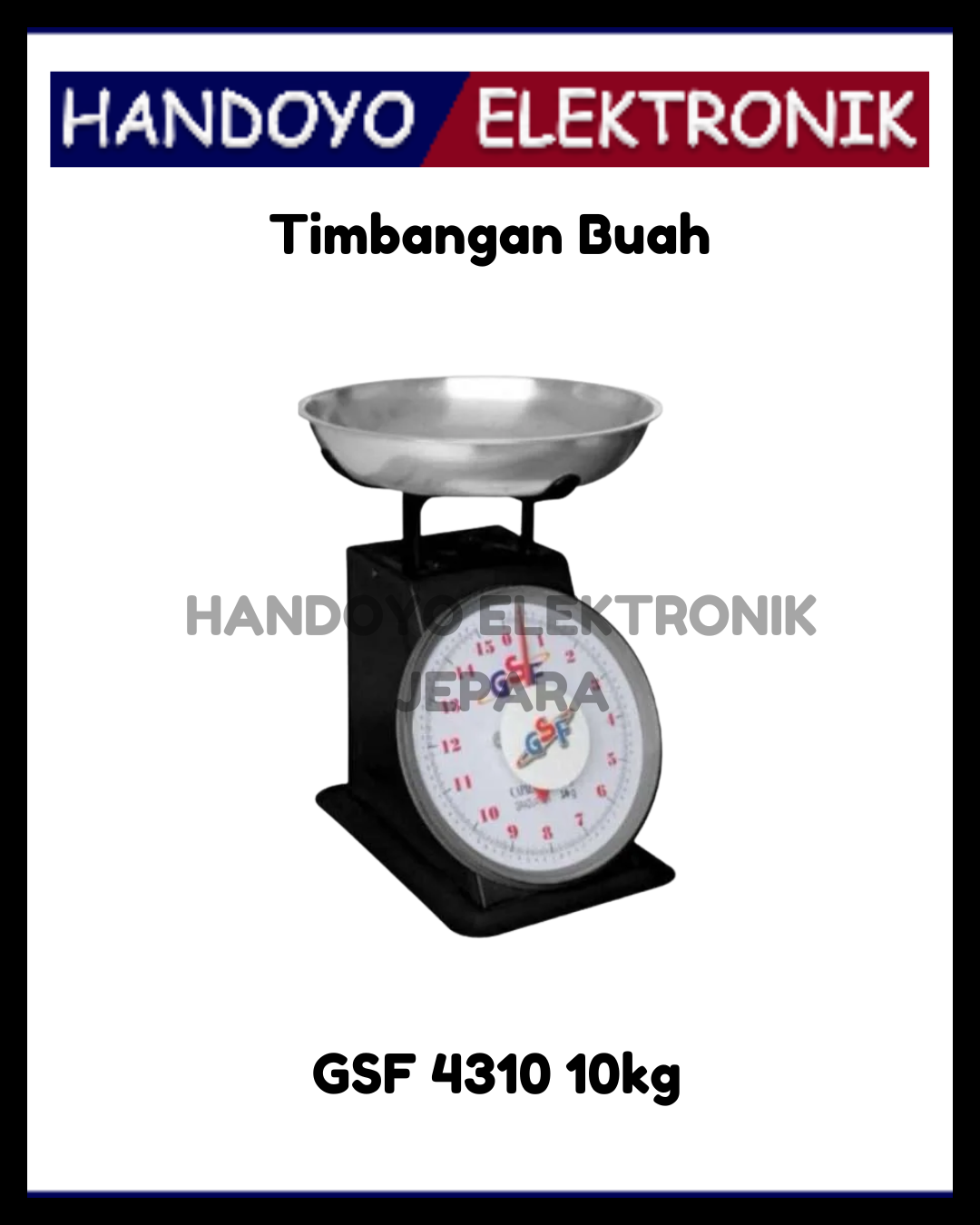 Timbangan Buah GSF 4310 10kg