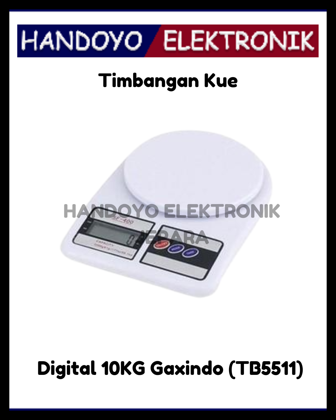 Timbangan Kue Digital 10KG Gaxindo (TB5511)