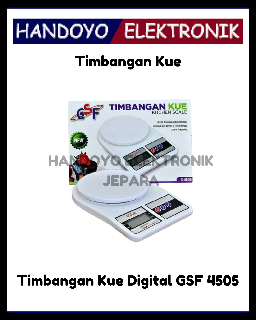 Timbangan Kue Digital GSF 4505