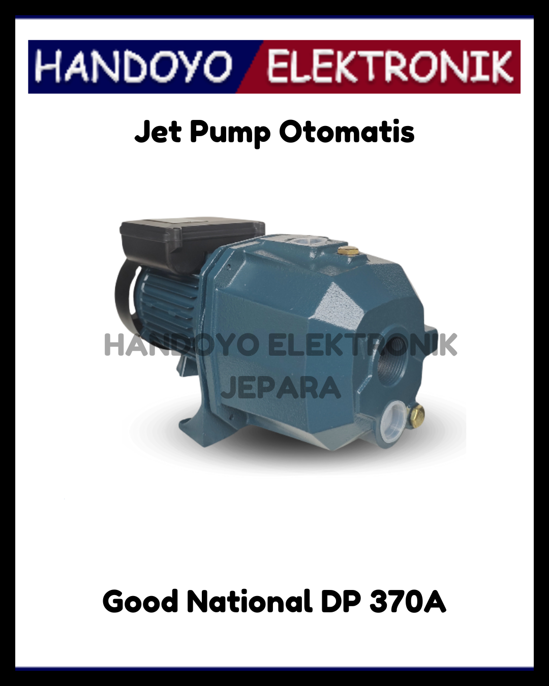 Jet Pump Good National DP 370A
